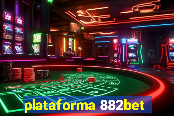 plataforma 882bet